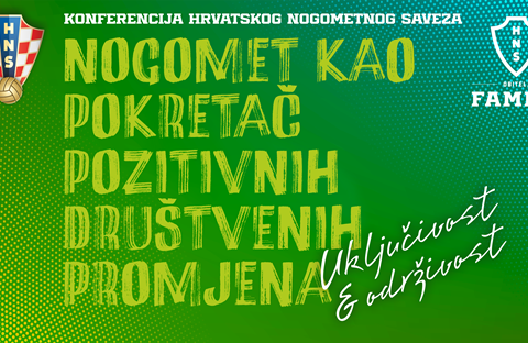 HNS organizira konferenciju "Nogomet kao pokretač pozitivnih društvenih promjena – inkluzija i održivost"